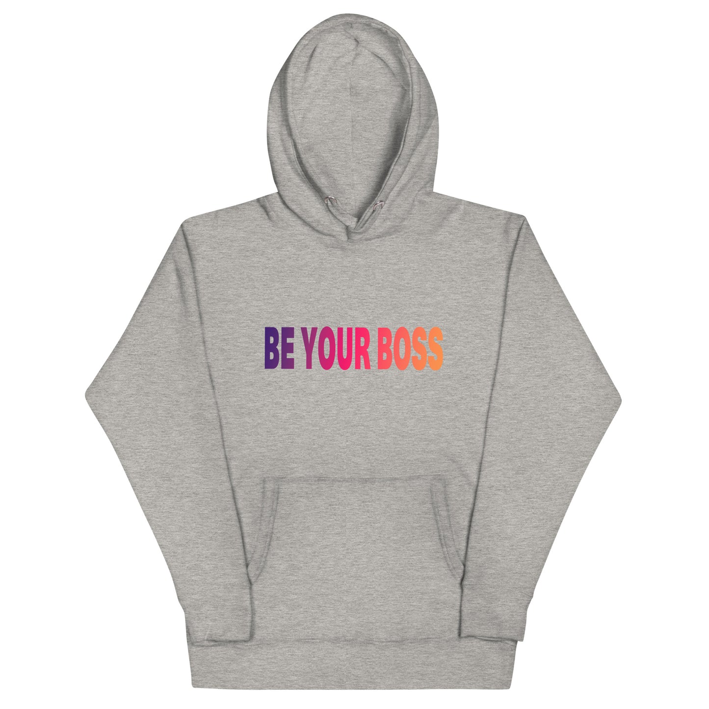 Unisex Hoodie Be Your Boss