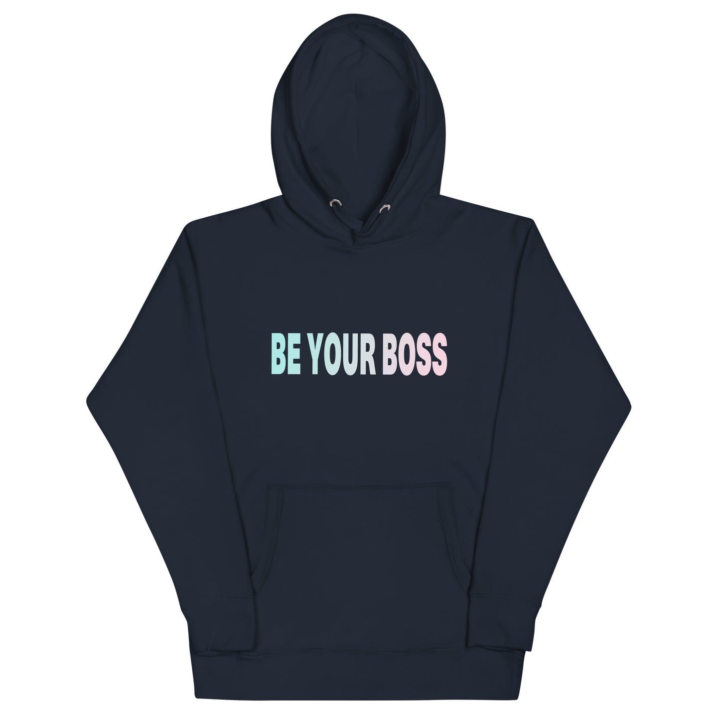 Unisex Hoodie Be Your Boss